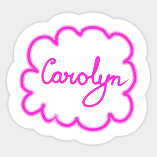 Carolyn. Female name. Sticker